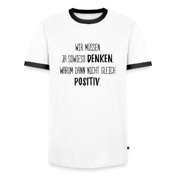 wir müssen ja sowieso denken - lustiger spruch - Männer Kontrast-T-Shirt - Weiß/Schwarz - Vorne - AI Model Female 172 light (172cm) & AI Model Male 178 dark (178cm)