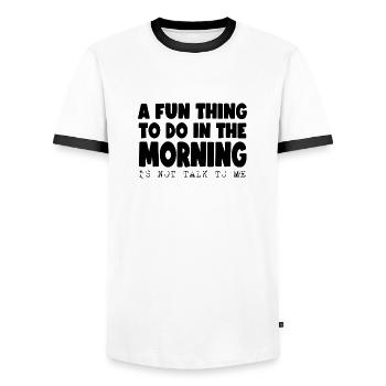Une chose amusante à faire le matin... - T-shirt contrasté Homme - blanc/noir - Devant - AI Model Female 172 light (172cm) & AI Model Male 178 dark (178cm)