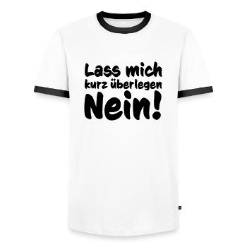 Lass mich kurz überlegen Nein! - Männer Kontrast-T-Shirt - Weiß/Schwarz - Vorne - AI Model Female 172 light (172cm) & AI Model Male 178 dark (178cm)