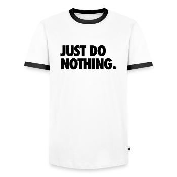 JUST DO NOTHING. - Men's Ringer Shirt - white/black - Front - AI Model Female 172 light (172cm) & AI Model Male 178 dark (178cm)