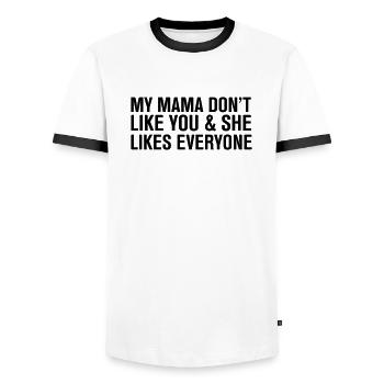 My mama Don't like you - T-shirt contrasté Homme - blanc/noir - Devant - AI Model Female 172 light (172cm) & AI Model Male 178 dark (178cm)
