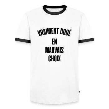 vraiment doué en mauvais choix - T-shirt contrasté Homme - blanc/noir - Devant - AI Model Female 172 light (172cm) & AI Model Male 178 dark (178cm)