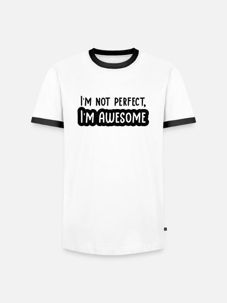 Im not perfect - Männer Kontrast-T-Shirt - Weiß/Schwarz