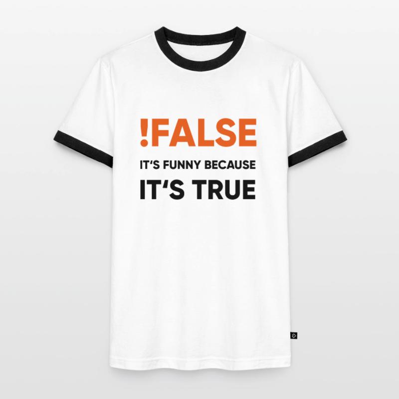 coder - !false it's funny because it's true Männer Kontrast-T-Shirt