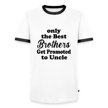 seuls les meilleurs frères sont promus oncle - T-shirt contrasté Homme - blanc/noir - Devant - AI Model Female 172 light (172cm) & AI Model Male 178 dark (178cm)