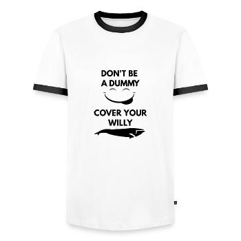 do not be a dummy cover your willy - Men's Ringer Shirt - white/black - Front - AI Model Female 172 light (172cm) & AI Model Male 178 dark (178cm)