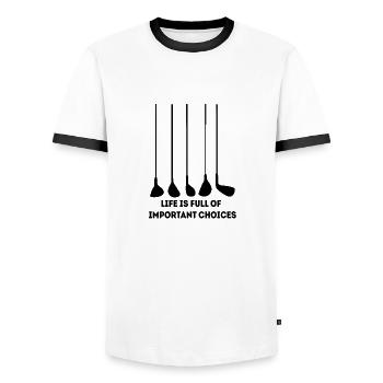 Life is full of important Choices golf gift - Men's Ringer Shirt - white/black - Front - AI Model Female 172 light (172cm) & AI Model Male 178 dark (178cm)