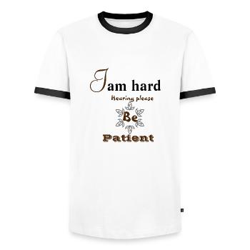 I am hard hearing please be patient - T-shirt contrasté Homme - blanc/noir - Devant - AI Model Female 172 light (172cm) & AI Model Male 178 dark (178cm)