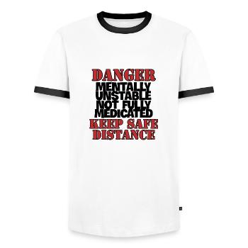 DANGER Mentally Unstable Not Fully Medicated KEEP - T-shirt contrasté Homme - blanc/noir - Devant - AI Model Female 172 light (172cm) & AI Model Male 178 dark (178cm)