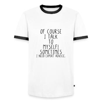 De course I talk to myself - T-shirt contrasté Homme - blanc/noir - Devant - AI Model Female 172 light (172cm) & AI Model Male 178 dark (178cm)