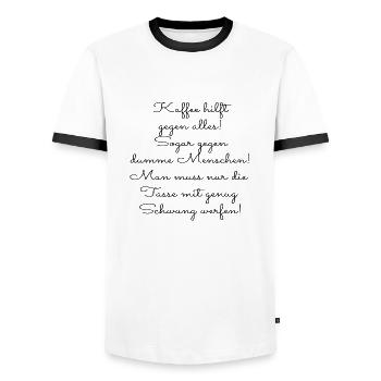 Kaffee hilft gegen alles - dumme Menschen - Männer Kontrast-T-Shirt - Weiß/Schwarz - Vorne - AI Model Female 172 light (172cm) & AI Model Male 178 dark (178cm)