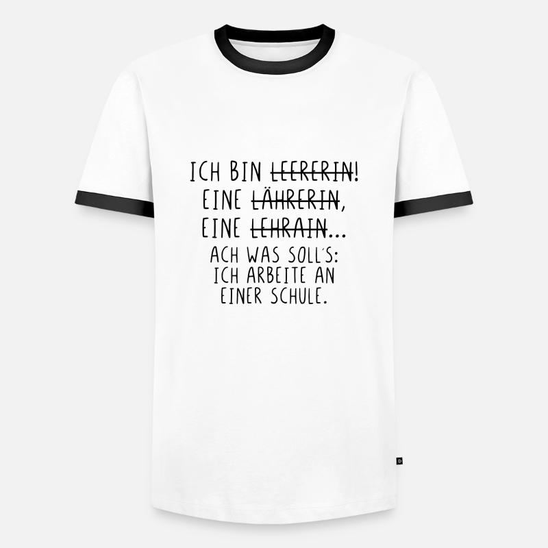 Ich bin Lehrerin - Männer Kontrast-T-Shirt - Weiß/Schwarz