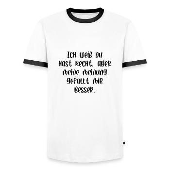 Ich weiss du hast Recht meine Meinung gefällt mir - Männer Kontrast-T-Shirt - Weiß/Schwarz - Vorne - AI Model Female 172 light (172cm) & AI Model Male 178 dark (178cm)