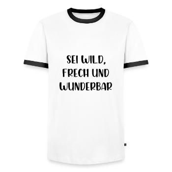 Sei wild frech und wunderbar - Männer Kontrast-T-Shirt - Weiß/Schwarz - Vorne - AI Model Female 172 light (172cm) & AI Model Male 178 dark (178cm)