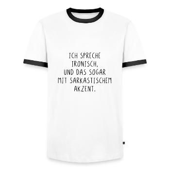 Ich spreche ironisch und das sogar mit Akzent - Männer Kontrast-T-Shirt - Weiß/Schwarz - Vorne - AI Model Female 172 light (172cm) & AI Model Male 178 dark (178cm)