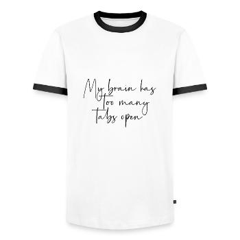 My brain has too many tabs open - Men's Ringer Shirt - white/black - Front - AI Model Female 172 light (172cm) & AI Model Male 178 dark (178cm)
