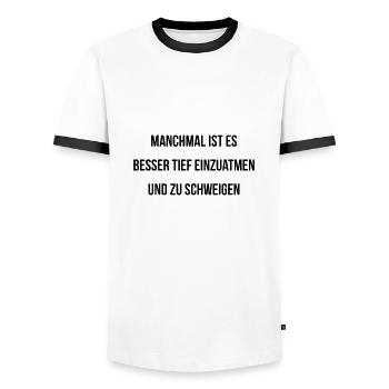 Manchmal ist es besser einzuatmen und zu schweigen - Männer Kontrast-T-Shirt - Weiß/Schwarz - Vorne - AI Model Female 172 light (172cm) & AI Model Male 178 dark (178cm)