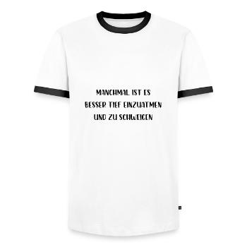 Manchmal ist es besser einzuatmen und zu schweigen - Männer Kontrast-T-Shirt - Weiß/Schwarz - Vorne - AI Model Female 172 light (172cm) & AI Model Male 178 dark (178cm)