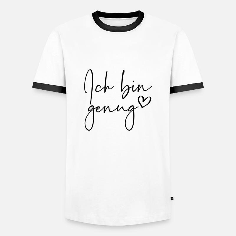Ich bin genug - Männer Kontrast-T-Shirt - Weiß/Schwarz