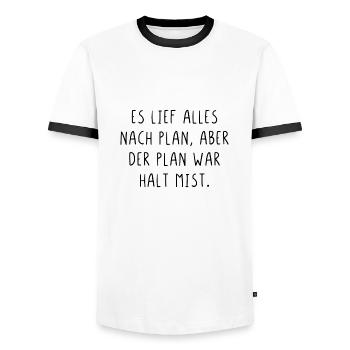 Es lief alles nach Plan aber der Plan war Mist - Männer Kontrast-T-Shirt - Weiß/Schwarz - Vorne - AI Model Female 172 light (172cm) & AI Model Male 178 dark (178cm)