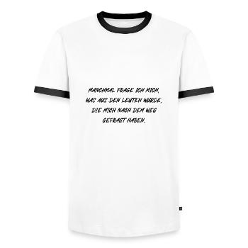 Was wurde aus den Leuten die nach dem Weg fragen - Männer Kontrast-T-Shirt - Weiß/Schwarz - Vorne - AI Model Female 172 light (172cm) & AI Model Male 178 dark (178cm)