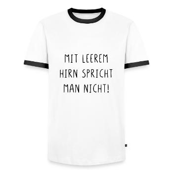Mit leerem Hirn spricht man nicht - Männer Kontrast-T-Shirt - Weiß/Schwarz - Vorne - AI Model Female 172 light (172cm) & AI Model Male 178 dark (178cm)