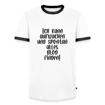 Ich kann aufwachen und spontan alles blöd finden - Männer Kontrast-T-Shirt - Weiß/Schwarz - Vorne - AI Model Female 172 light (172cm) & AI Model Male 178 dark (178cm)