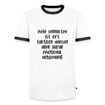 Mein Verhalten ist taktisch unklug aber notwendig - Männer Kontrast-T-Shirt - Weiß/Schwarz - Vorne - AI Model Female 172 light (172cm) & AI Model Male 178 dark (178cm)