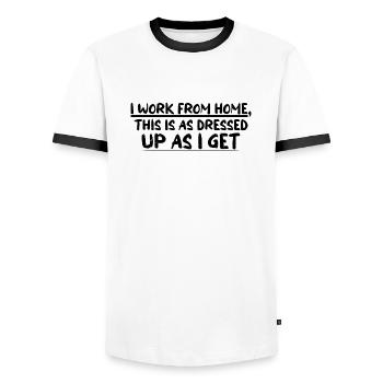 I Work From Home, This Is As Dressed Up As I Get 4 - Männer Kontrast-T-Shirt - Weiß/Schwarz - Vorne - AI Model Female 172 light (172cm) & AI Model Male 178 dark (178cm)