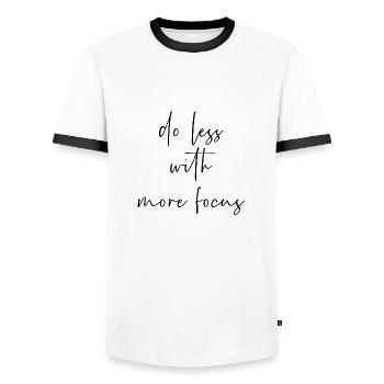 Do less with more focus - Men's Ringer Shirt - white/black - Front - AI Model Female 172 light (172cm) & AI Model Male 178 dark (178cm)