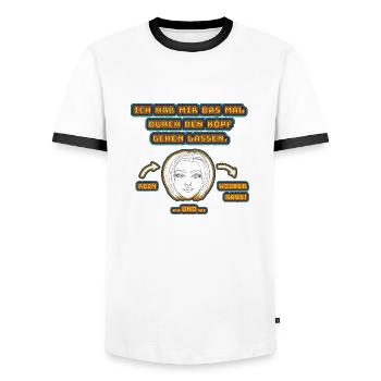 witziges Nicht-Nachdenken-Design / lustige Sprüche - Männer Kontrast-T-Shirt - Weiß/Schwarz - Vorne - AI Model Female 172 light (172cm) & AI Model Male 178 dark (178cm)