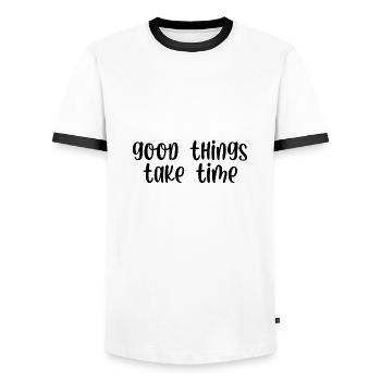 Good things take time - Men's Ringer Shirt - white/black - Front - AI Model Female 172 light (172cm) & AI Model Male 178 dark (178cm)