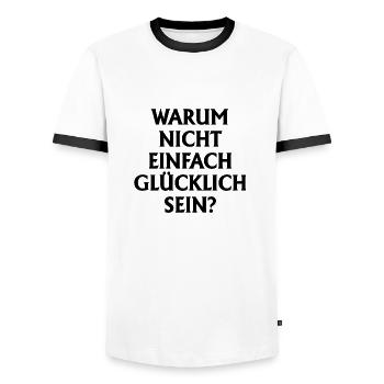 Glücklich sein. Text in schwarzer Farbe - Männer Kontrast-T-Shirt - Weiß/Schwarz - Vorne - AI Model Female 172 light (172cm) & AI Model Male 178 dark (178cm)