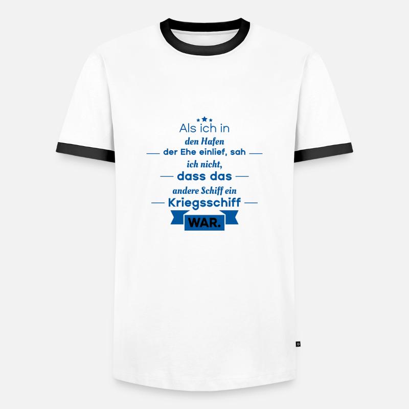 Scheidung Spruch - Männer Kontrast-T-Shirt - Weiß/Schwarz