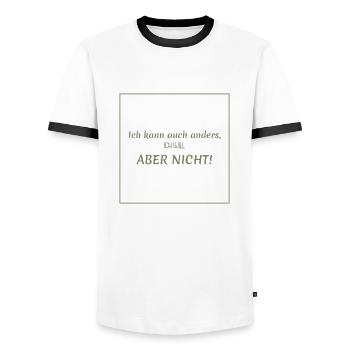 lustiger spruch - ich kann auch anders - Männer Kontrast-T-Shirt - Weiß/Schwarz - Vorne - AI Model Female 172 light (172cm) & AI Model Male 178 dark (178cm)