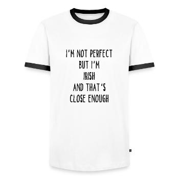 I ́m Not Perfect But I ́m Irish And That ́s Close Eno - Men's Ringer Shirt - white/black - Front - AI Model Female 172 light (172cm) & AI Model Male 178 dark (178cm)