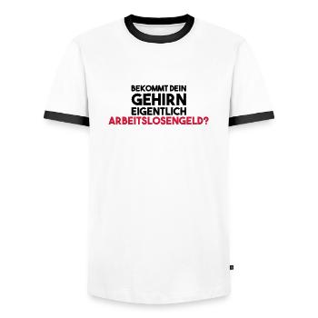 Does your brain actually get unemployment benefits? - Men's Ringer Shirt - white/black - Front - AI Model Female 172 light (172cm) & AI Model Male 178 dark (178cm)