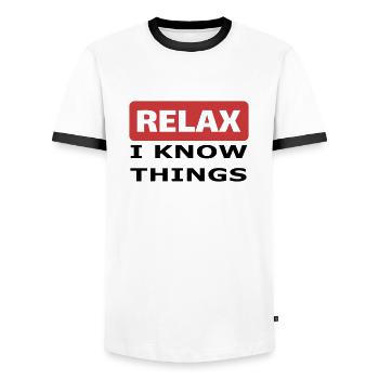 Relax I know things - Men's Ringer Shirt - white/black - Front - AI Model Female 172 light (172cm) & AI Model Male 178 dark (178cm)