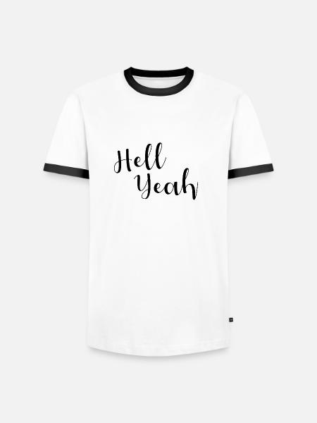 Hell Yeah Lettering - Männer Kontrast-T-Shirt - Weiß/Schwarz