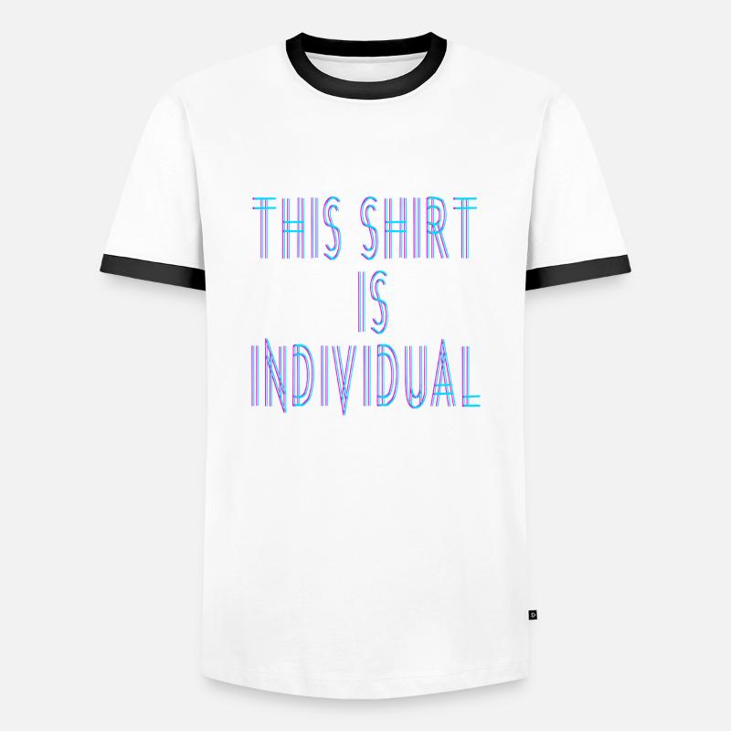Individuelles Design Fun Spruch - Männer Kontrast-T-Shirt - Weiß/Schwarz