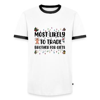 Most Likely To Trade Brother For Gifts Christmas - Men's Ringer Shirt - white/black - Front - AI Model Female 172 light (172cm) & AI Model Male 178 dark (178cm)