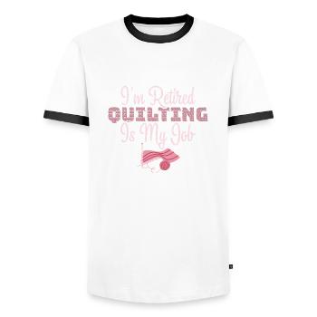 Je suis à la retraite La courtepointe est mon métier de coudeuse Quilteuse - T-shirt contrasté Homme - blanc/noir - Devant - AI Model Female 172 light (172cm) & AI Model Male 178 dark (178cm)