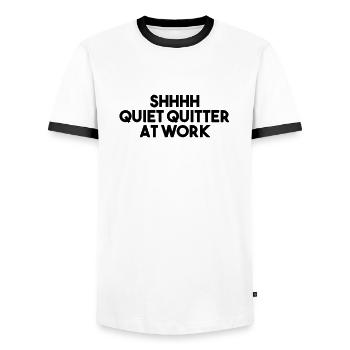 PSSST: QUIET QUITTER BEI DER ARBEIT - Männer Kontrast-T-Shirt - Weiß/Schwarz - Vorne - AI Model Female 172 light (172cm) & AI Model Male 178 dark (178cm)