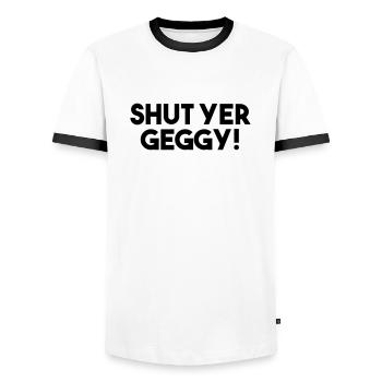 Halt die Klappe, Geggy! - Lustiger schottischer Slang - Männer Kontrast-T-Shirt - Weiß/Schwarz - Vorne - AI Model Female 172 light (172cm) & AI Model Male 178 dark (178cm)