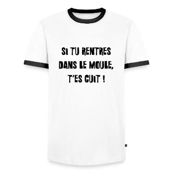 Si tu rentres dans le moule, t'es cuit ! - T-shirt contrasté Homme - blanc/noir - Devant - AI Model Female 172 light (172cm) & AI Model Male 178 dark (178cm)
