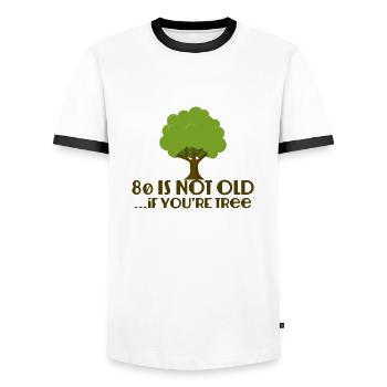 80. Geburtstag: 80 Is Not Old... If You´re Tree - Männer Kontrast-T-Shirt - Weiß/Schwarz - Vorne - AI Model Female 172 light (172cm) & AI Model Male 178 dark (178cm)