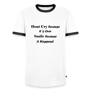 dont cry because its over - lettering - Men's Ringer Shirt - white/black - Front - AI Model Female 172 light (172cm) & AI Model Male 178 dark (178cm)