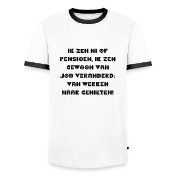 funny retirement sayings in the Antwerp dialect - Men's Ringer Shirt - white/black - Front - AI Model Female 172 light (172cm) & AI Model Male 178 dark (178cm)