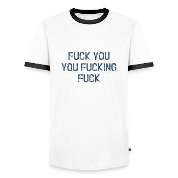 Fuck You You Fucking Fuck - Men's Ringer Shirt - white/black - Front - AI Model Female 172 light (172cm) & AI Model Male 178 dark (178cm)