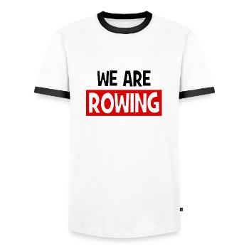 we are ROWING - Rowing - Aviron - Men's Ringer Shirt - white/black - Front - AI Model Female 172 light (172cm) & AI Model Male 178 dark (178cm)